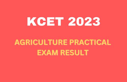 KCET Agriculture Practical Exam Result